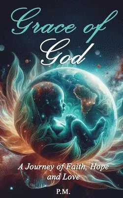 P M - Grace of God, Häftad. Tillgänglighet: Lägg i varukorg