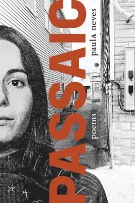 Paula Neves - Passaic, Häftad