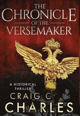 Craig C Charles - Chronicle of the Versemaker, Inbunden. Tillgänglighet: Lägg i varukorg