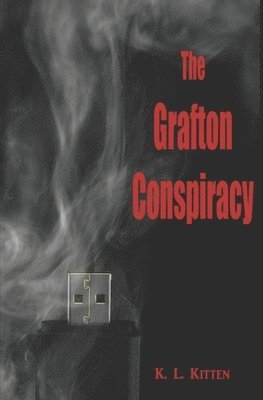 K L Kitten - Grafton Conspiracy, Häftad