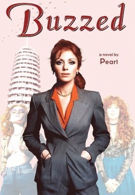 Pearl - Buzzed, Inbunden