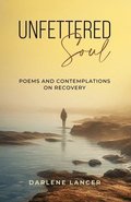 Unfettered Soul