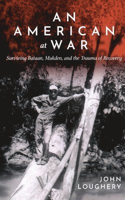 John Loughery - American at War, Häftad