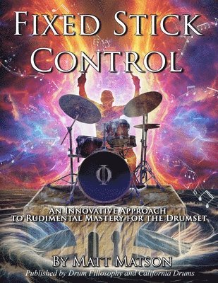 Matt Matson, Dennis Crystal - Fixed Stick Control, Häftad