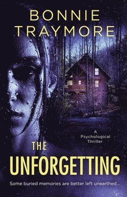 Bonnie Traymore - Unforgetting, Häftad