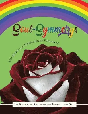 Rimaletta Ray - Soul-Symmetry!, Häftad. Tillgänglighet: Lägg i varukorg