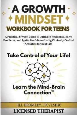 Growth Mindset Workbook for Teens