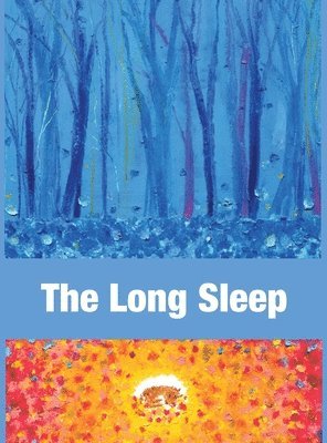 Laura Vila - The Long Sleep, Inbunden