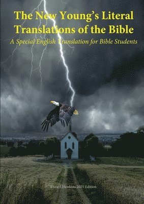 Zadok Hawkins, Robert Young - New Young's Literal Bible, Häftad