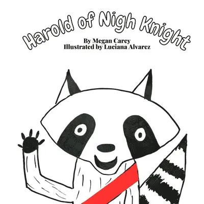 Megan Carey - Harold of Nigh Knight, Häftad. Tillgänglighet: Lägg i varukorg