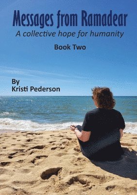Kristi Pederson - Messages From Ramadear, Häftad. Tillgänglighet: Lägg i varukorg