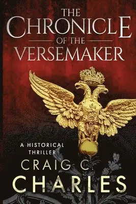 Craig C Charles - Chronicle of the Versemaker, Häftad. Tillgänglighet: Lägg i varukorg
