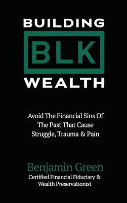 Building BLK Wealth