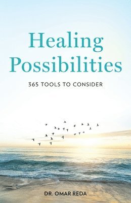 Omar Reda - Healing Possibilities, Häftad. Tillgänglighet: Lägg i varukorg
