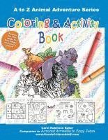 Carol Robinson Baker - Armored Armadillo to Zippy Zebra Coloring and Activity Book, Häftad