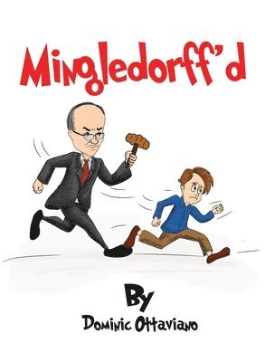 Dominic Ottaviano - Mingledorff'd, Inbunden. Tillgänglighet: Lägg i varukorg