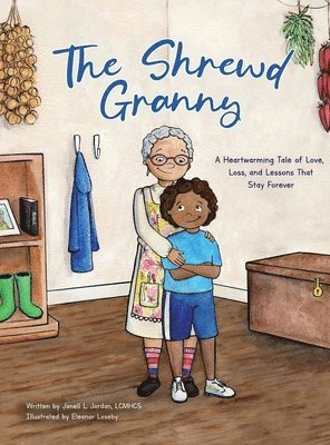 Janell L Jordan, Eleanor Loseby - Shrewd Granny, Inbunden. Tillgänglighet: Lägg i varukorg