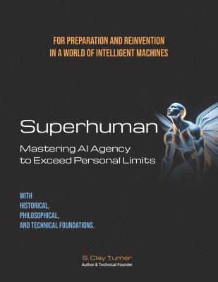 S Clay Turner - Superhuman, Häftad