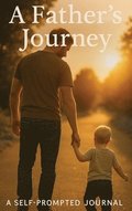 A Father's Journey
