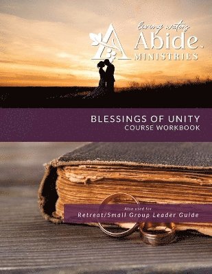 Richard Case - Blessings of Unity - Course Workbook (& Leader Guide), Häftad. Tillgänglighet: Lägg i varukorg