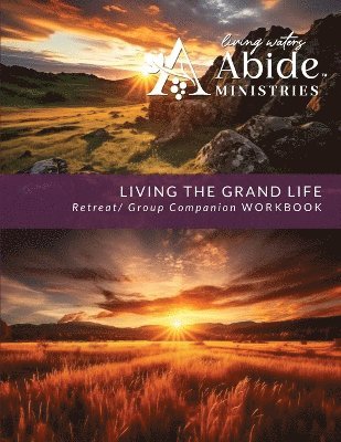 Richard Case - Living the Grand Life - Retreat / Companion Workbook, Häftad. Tillgänglighet: Lägg i varukorg