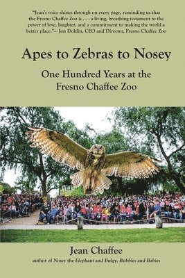 Jean Chaffee - Apes to Zebras to Nosey, Häftad