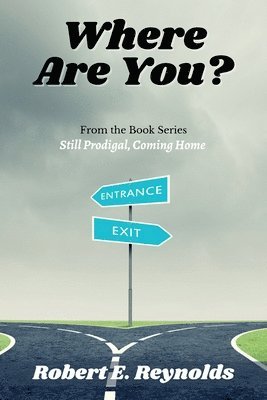Robert Reynolds - Where Are You?, Häftad