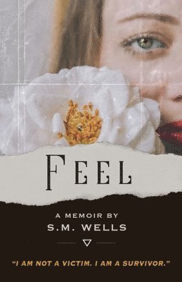 S M Wells - Feel, Häftad