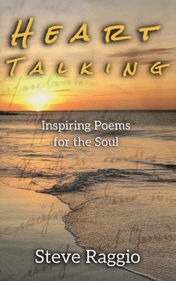 Steve Raggio - Heart Talking, Häftad