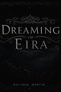 Dreaming of Eira