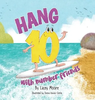 Lacey Moore - Hang Ten with Number Friends, Inbunden. Tillgänglighet: Lägg i varukorg
