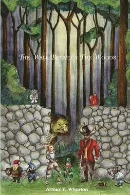 Arthur Y Wharton - Wall Between The Woods, Häftad. Tillgänglighet: Lägg i varukorg