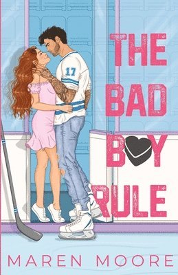 Maren Moore - Bad Boy Rule, Häftad