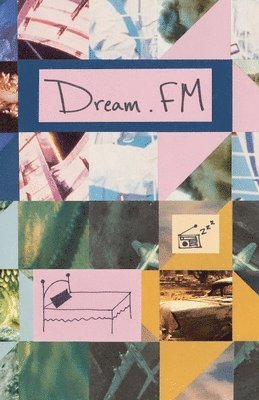 Justin Finley, Plauché - Dream FM., Häftad