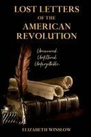 Elizabeth Winslow - Lost Letters of the American Revolution, Häftad. Tillgänglighet: Lägg i varukorg