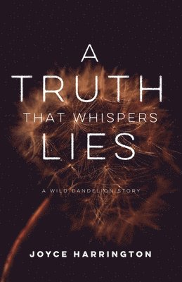 Joyce Harrington - Truth That Whispers Lies, Häftad. Tillgänglighet: Lägg i varukorg