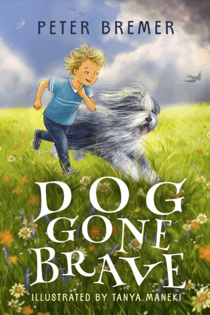 Peter Bremer - Dog Gone Brave, E-bok