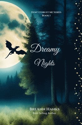 Breann Hanks - Dreamy Nights, Häftad