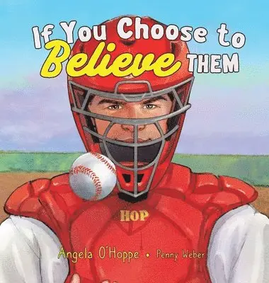 Angela O'Hoppe - If You Choose to Believe Them, Inbunden. Tillgänglighet: Lägg i varukorg