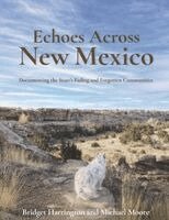 Bridget Harrington, Michael D Moore - Echoes Across New Mexico, Häftad