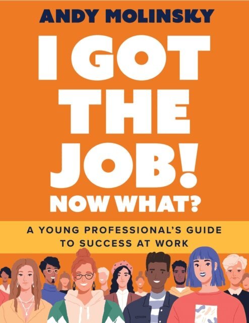 Andy Molinsky - I Got the Job!  Now What?, E-bok. Tillgänglighet: Lägg i varukorg