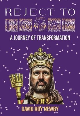 David Roy Newby - Reject to Royal, Inbunden. Tillgänglighet: Lägg i varukorg