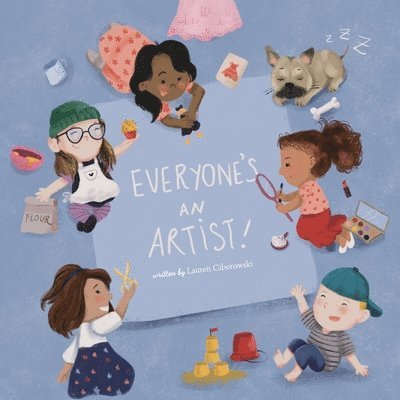 Lauren Ciborowski - Everyone's An Artist, Häftad