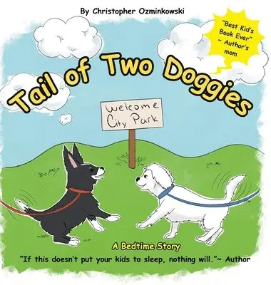 Christopher Ozminkowski - Tail of Two Doggies, Inbunden. Tillgänglighet: Lägg i varukorg