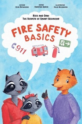 Olya Ratnikova, Christine Garcia - Fire Safety Basics, Inbunden. Tillgänglighet: Lägg i varukorg