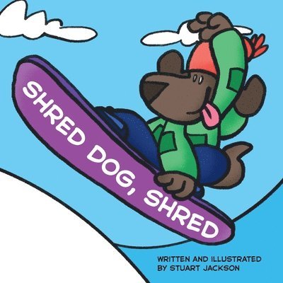 Stuart Jackson - Shred Dog, Shred, Häftad