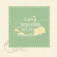 Stacy Sagely, Meg Elizabeth Brown - Can I Worship On This Mountain?, Häftad