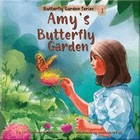 Stevanne Auerbach, Amy Beth Auerbach - Amy's Butterfly Garden, Häftad