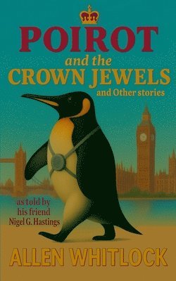 Allen Whitlock - Poirot and the Crown Jewels and other stories, Häftad