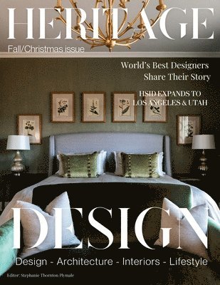Stephanie Thornton Plymale - Heritage Design Magazine Fall 2025, Häftad. Tillgänglighet: Lägg i varukorg